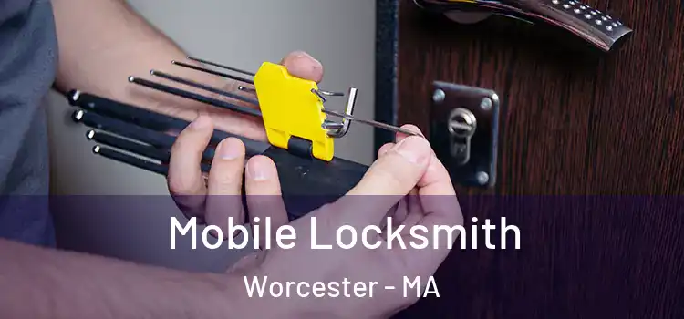  Mobile Locksmith Worcester - MA