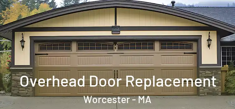  Overhead Door Replacement Worcester - MA